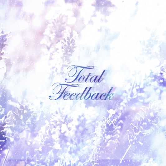 コンピレーションアルバム『Total Feedback 2026』